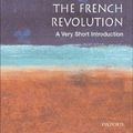 Cover Art for B003N19DQA, The French Revolution: A Very Short Introduction (Very Short Introductions Book 54) by William Doyle