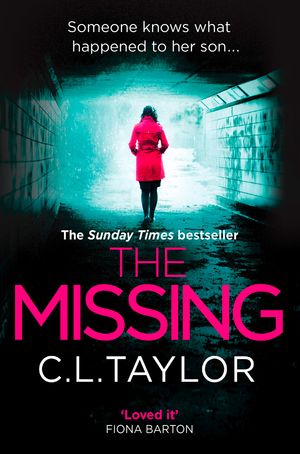 Cover Art for 9780008118051, The Missing by C.L. Taylor