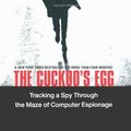 Cover Art for 9780370314334, The Cuckoo's Egg by Cliff Stoll