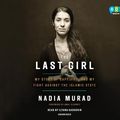 Cover Art for 9780525493235, The Last Girl by Nadia Murad