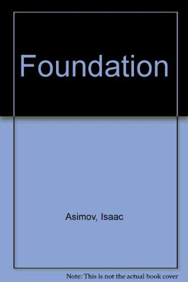 Cover Art for 9780246118318, Foundation by Isaac Asimov