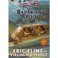 Cover Art for 9780684058191, [(1634: The Bavarian Crisis)] [by: Eric Flint] by Eric Flint