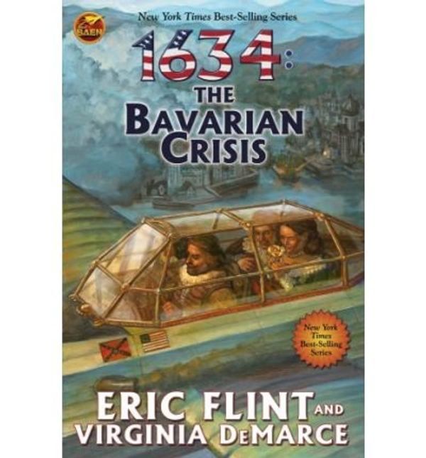 Cover Art for 9780684058191, [(1634: The Bavarian Crisis)] [by: Eric Flint] by Eric Flint