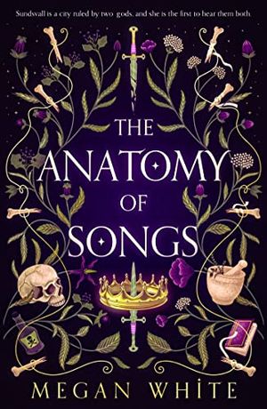 Cover Art for 9780645489927, The Anatomy of Songs by Megan White