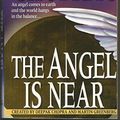 Cover Art for 9780312970246, Deepak Chopra's the Angel is Near by Deepak Chopra, Martin Greenberg