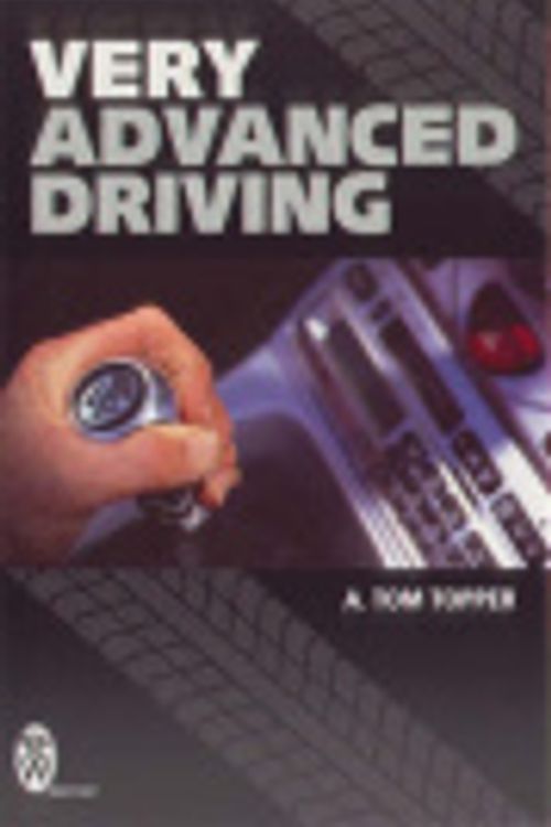 Cover Art for 9780716021278, Very Advanced Driving by A.Tom Topper