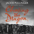 Cover Art for 9781529361209, Chasing the Dragon by Jackie Pullinger