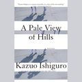 Cover Art for 9780385362559, A Pale View of Hills by Kazuo Ishiguro