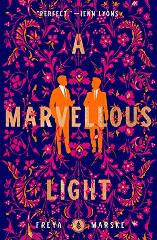 Cover Art for B08PSSWS4Z, A Marvellous Light (The Last Binding Book 1) by Freya Marske