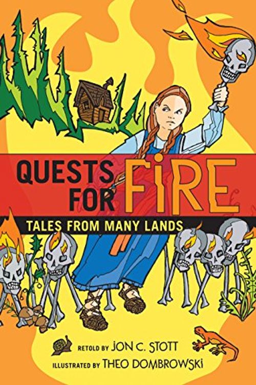 Cover Art for 9781927051597, Quests for Fire by Jon C. Stott