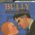 Cover Art for 0752073009717, Bully by BradyGames Staff; Rockstar Games Staff; Tim Bogenn