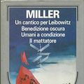 Cover Art for 9788804317791, Un cantico per Leibowitz-Benedizione oscura-Umani a condizione-Il mattatore by Walter Miller