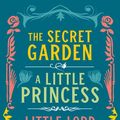 Cover Art for 9781598536393, Frances Hodgson Burnett: The Secret Garden, A Little Princess, Little Lord Fauntleroy (LOA #323) (Library of America) by Frances Hodgson Burnett