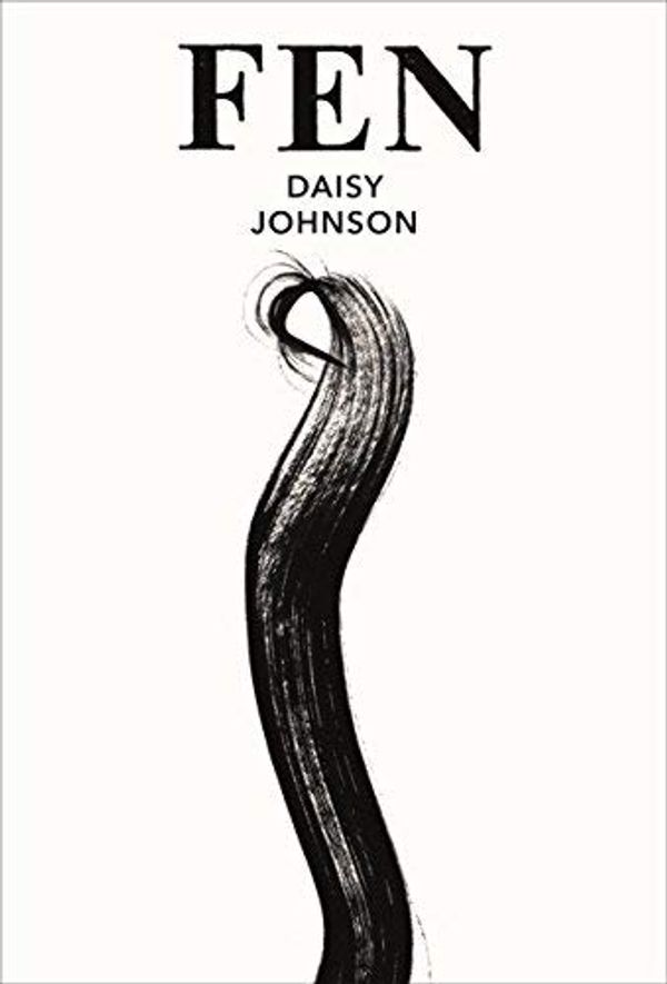 Cover Art for B01HCAO2T0, Fen by Daisy Johnson (2016-06-02) by 