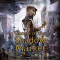 Cover Art for 9781508278696, Ghosts of the Shadow Market by Cassandra Clare
