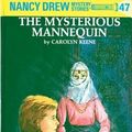 Cover Art for 9781101066041, The Mysterious Mannequin by Carolyn G. Keene
