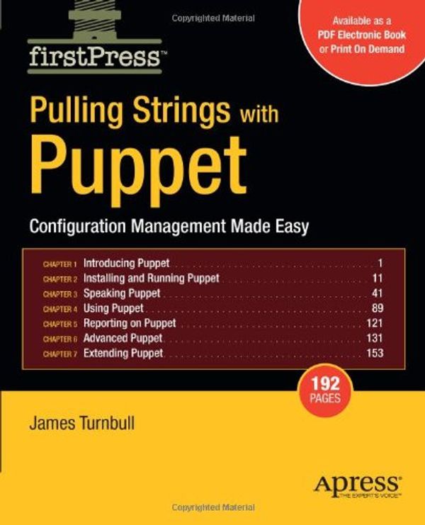 Cover Art for 9781590599785, Pulling Strings with Puppet by James Turnbull