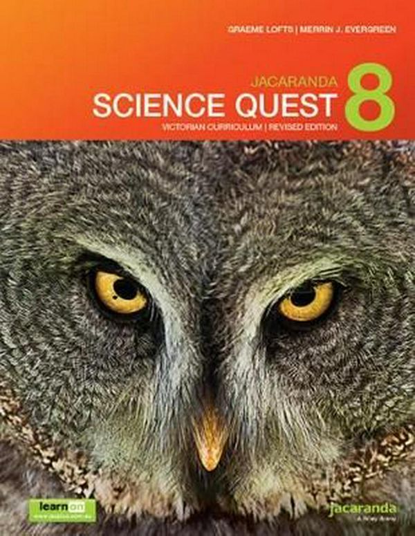 Cover Art for 9780730348597, Jacaranda Science Quest 8 for Victoria Australian Curriculum 1E (Revised) LearnON & Print by Graeme Lofts