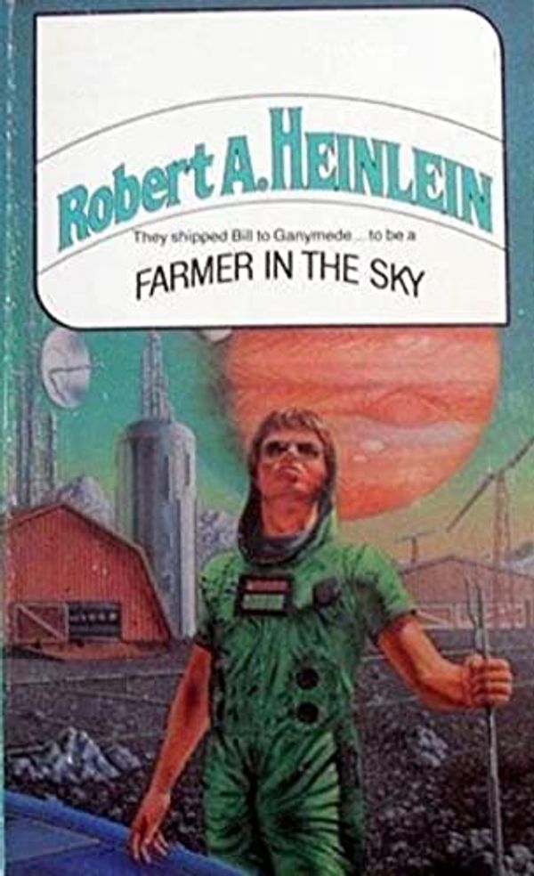 Cover Art for B0CC2WJXMK, Farmer in the Sky by Robert A. Heinlein