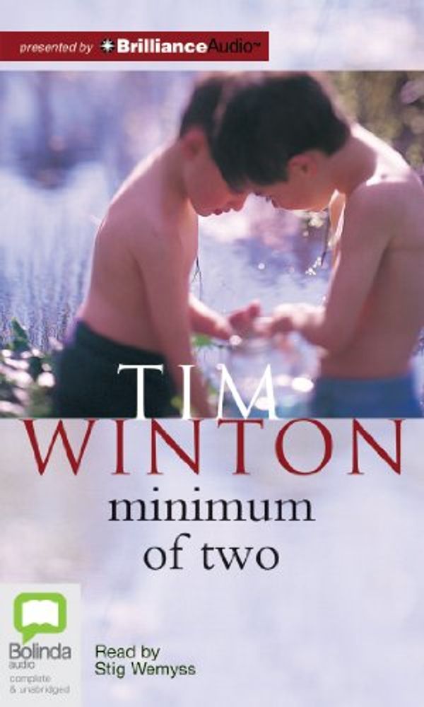 Cover Art for 9781743195574, Minimum of Two by Tim Winton
