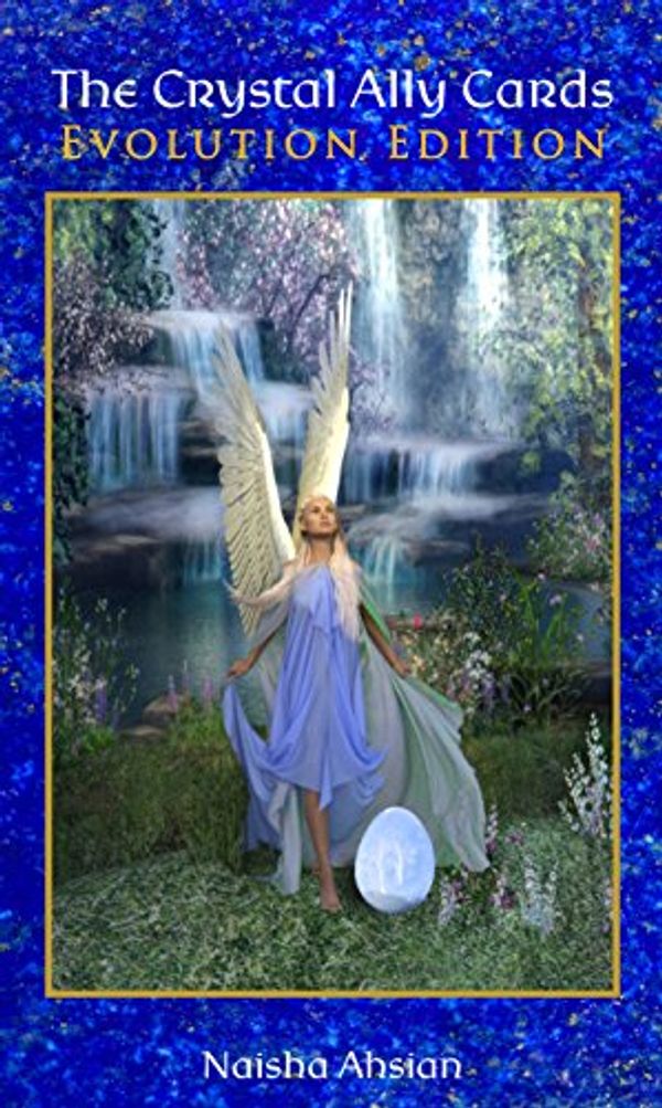 Cover Art for 9780981914701, Crystal Ally Cards Evolution Edition Cards Book Boxed Set by Naisha Ahsian