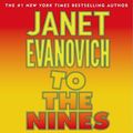 Cover Art for 9781559277778, To the Nines (Stephanie Plum, No. 9) by Janet Evanovich