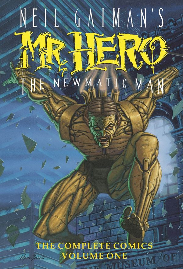 Cover Art for 9781629914350, Neil Gaiman's Mr. Hero Complete Comics Vol. 1: The Newmatic Man by James Vance