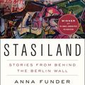 Cover Art for 9780062077332, Stasiland by Anna Funder