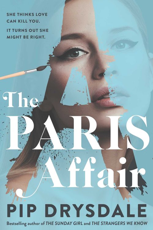 Cover Art for 9781760854324, The Paris Affair by Pip Drysdale