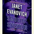 Cover Art for 9780307932242, Smokin' Seventeen by Janet Evanovich
