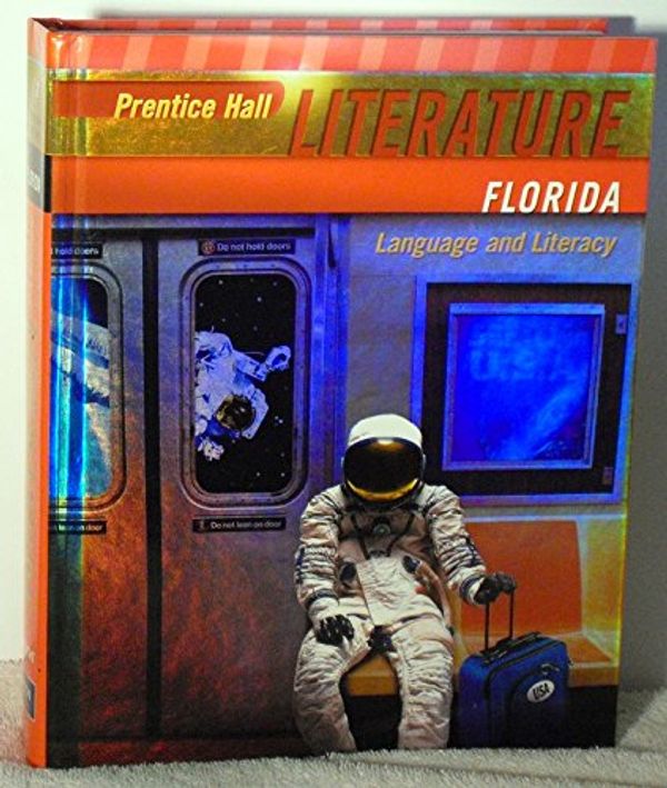 Cover Art for 9780133666526, Prentice Hall Literature: Language and Literacy, Grade 8, Florida Edition by Unknown