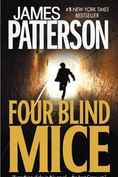 Cover Art for 9781607880806, Four Blind Mice by James Patterson