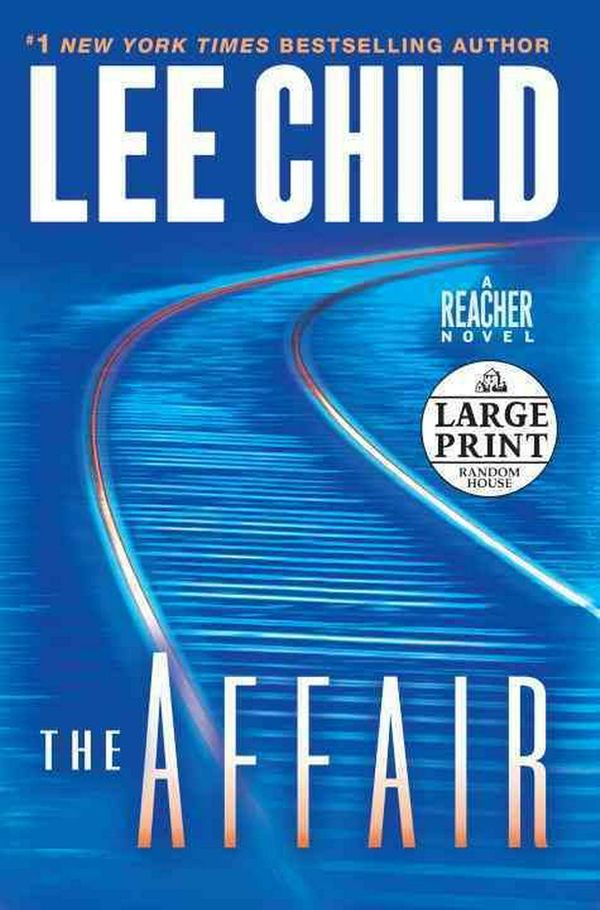 Cover Art for 9780739378489, The Affair by Lee Child