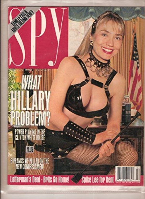 Cover Art for B009CGAUMQ, Spy Magazine February 1993 Hillary Clinton by Unknown