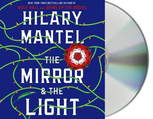 Cover Art for 9781427289513, The Mirror & the Light by Hilary Mantel