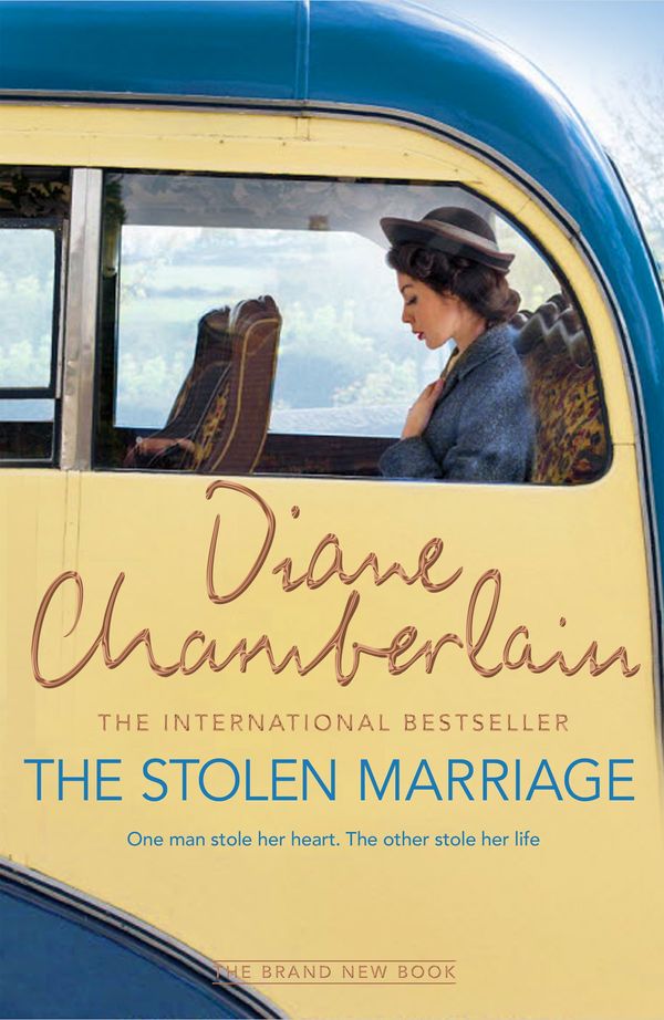 Cover Art for 9781509808533, The Stolen Marriage by Diane Chamberlain