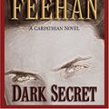 Cover Art for 9780786276820, Dark Secret (The Carpathians (Dark) Series, Book 12) by Christine Feehan