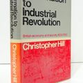 Cover Art for 9780297748564, Reformation to Industrial Revolution by Christopher Hill