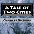 Cover Art for 9781500713652, A Tale of Two Cities by Charles Dickens