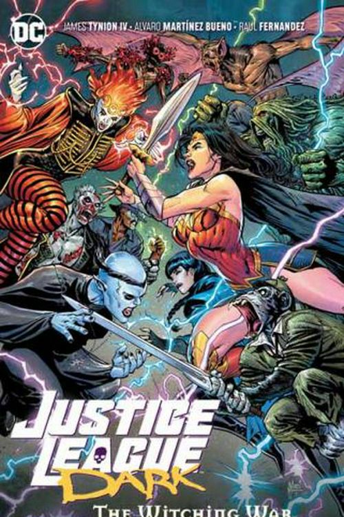 Cover Art for 9781779500342, Justice League Dark Vol. 3: The Witching War (JLA (Justice League of America)) by James Tynion, IV