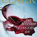 Cover Art for 9781594139352, The Melody Lingers on by Mary Higgins Clark