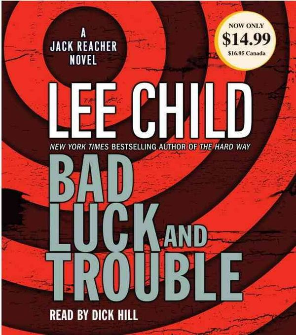Cover Art for 9780739365687, Bad Luck and Trouble by Lee Child