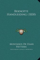 Cover Art for 9781169504172, Beknopte Handleiding (1830) Beknopte Handleiding (1830) by Montanus De Haan Hettema