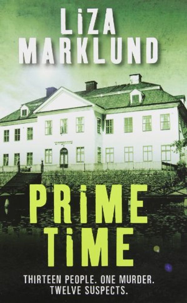 Cover Art for 9781445878225, Prime Time by Liza Marklund