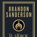 Cover Art for B09K2HHQVS, El Héroe de las Eras (Nacidos de la Bruma-Mistborn [edición ilustrada] 3) (Spanish Edition) by Brandon Sanderson