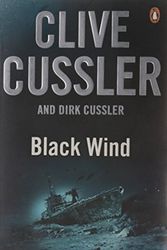 Cover Art for B01K91JE88, Black Wind : by Clive Cussler (2005-10-27) by Clive Cussler