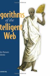 Cover Art for 9781933988665, Algorithms of the Intelligent Web by Haralambos Marmanis