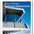 Cover Art for 9783836561815, Julius Shulman. Modernism Rediscovered by Pierluigi Serraino