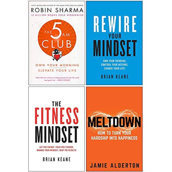 Cover Art for 9789123985616, The 5 AM Club, Rewire Your Mindset, The Fitness Mindset, Meltdown 4 Books Collection Set by Robin Sharma, Brian Keane, Jamie Alderton