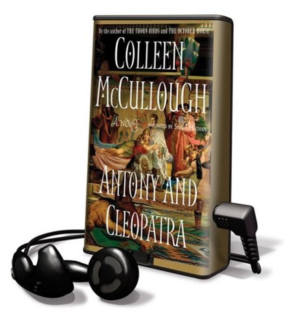 Cover Art for 9781605148717, Antony and Cleopatra by Colleen McCullough
